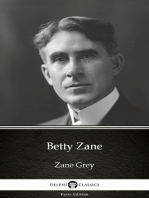 Betty Zane by Zane Grey - Delphi Classics (Illustrated)