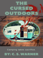 The Cursed Outdoors