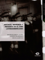 Archivo, memoria y presente en el cine latinoamericano