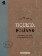 Memorias de Tiquisio, Bolívar: Por la defensa de la vida y la permanencia en el territorio
