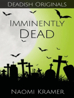 Imminently Dead: Deadish, #4
