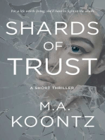 Shards of Trust