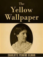 The Yellow Wallpaper