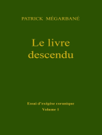 Le livre descendu: Essai d'exégèse coranique, Volume 2