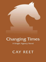 Changing Times: Knight Agency, #5