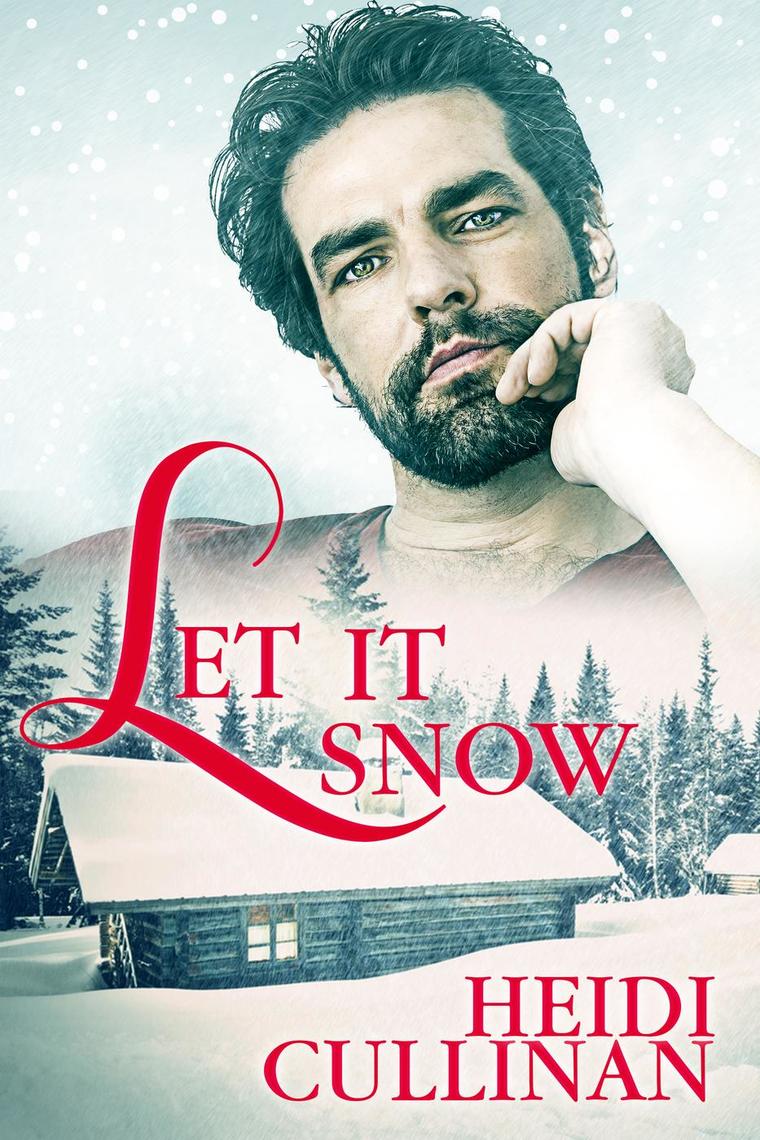 Download Read Let It Snow Online by Heidi Cullinan | Books | Free ...