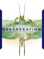 Regeneration: The Incubation Trilogy, #3