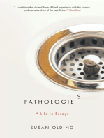 Pathologies: A Life in Essays