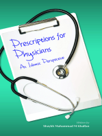 Prescriptions for the physicians