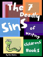 The 7 Deadly Sins of Writing Children's Books
