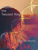 Beyond the Twisted Ring