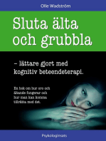 Sluta älta och grubbla