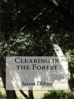 Clearing in the Forest: John and Ela