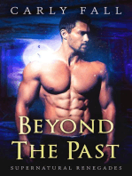 Beyond the Past: Supernatural Renegades, #2