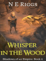 Whisper in the Wood: Shadows of an Empire, #6