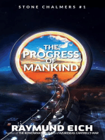 The Progress of Mankind: Stone Chalmers, #1