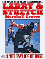 Larry and Stretch 8