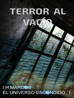 Terror al vacío (EL UNIVERSO ESCONDIDO I)