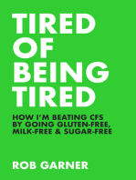 Tired of Being Tired: How I’m Beating CFS