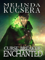 Curse Breaker: Enchanted: Curse Breaker, #1