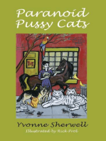 Paranoid Pussy Cats
