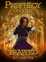 Prophecy of Light - Trapped: Prophecy of Light, #1