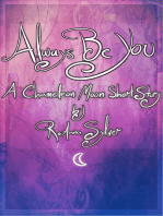 Always Be You (A Chameleon Moon Short Story)