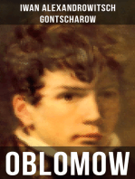 OBLOMOW: Eine alltägliche Geschichte: Langeweile und Schwermut russischer Adligen