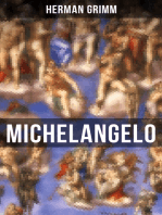 Michelangelo: Sein Leben in Geschichte und Kultur seiner Zeit, der Blütezeit der Kunst in Florenz und Rom