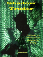 Shadow Trader