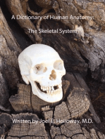 A Dictionary of Human Anatomy: Skeletal System