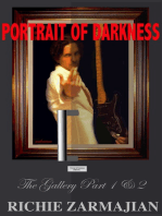 Portrait of Darkness ~ The Gallery Part 1 & 2