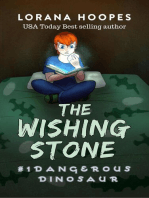 The Wishing Stone #1: Dangerous Dinosaur: The Wishing Stone, #1