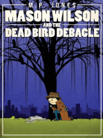 Mason Wilson and the Dead Bird Debacle