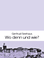 Wo denn und wie?: Gedichte