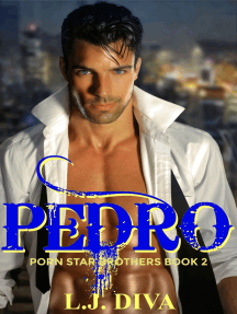 Pedro (Porn Star Brothers Book 2): Porn Star Brothers, #2