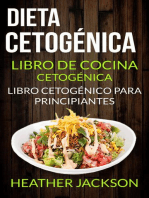 Dieta Cetogénica: Libro De Cocina Cetogénica - Libro Cetogénico Para Principiantes