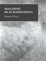 Machine Blacksmithing