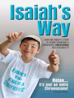 Isaiah’s Way: How One Family’s Story of Down Syndrome is Considered a Blessing, Not a Disability