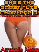 She's the Great Futa, Charlene B!: Naughty Futa Halloween