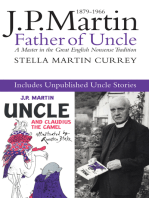 J.P. Martin: Father of Uncle, including the Unpublished Uncle