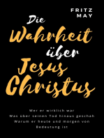 Die Wahrheit über Jesus Christus