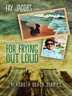 For Frying Out Loud: Rehoboth Beach Diaries