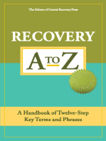 Recovery A to Z: A Handbook of Twelve-Step Key Terms and Phrases