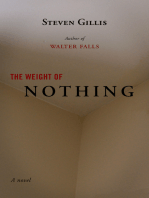 The Weight of Nothing