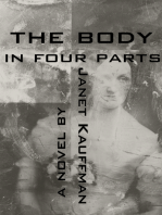The Body in Four Parts