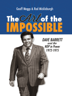 The Art of the Impossible: Dave Barrett and the NDP in Power, 1972-1975