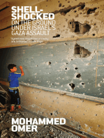 Shell Shocked: On the Ground Under Israels Gaza Assault