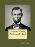 Lincolns Missing Papers and Chair