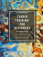 Cardio Training For Beginners: For Beginners